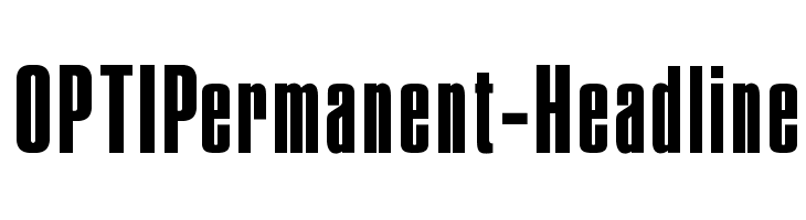 OPTIPermanent-Headline Font
