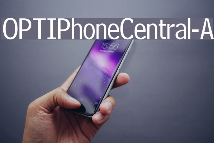 OPTIPhoneCentral-A Font examples