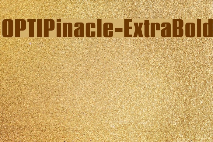 OPTIPinacle-ExtraBold Font examples