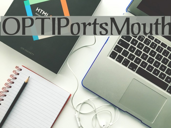 OPTIPortsMouth Font examples