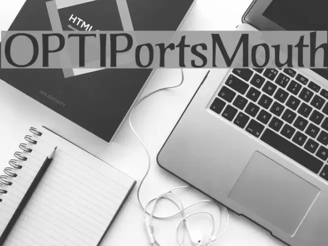 OPTIPortsMouth Font examples