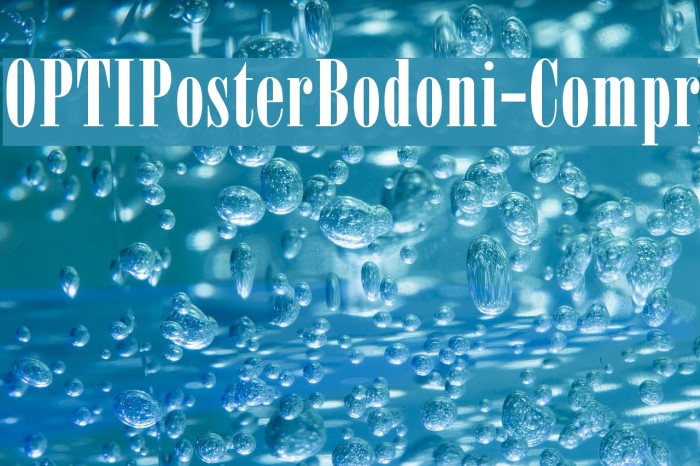 OPTIPosterBodoni-Compr Font examples