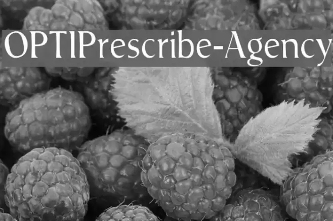 OPTIPrescribe-Agency Font examples