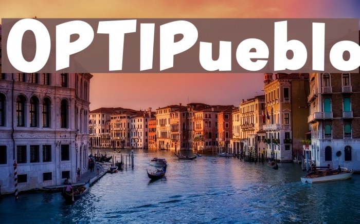 OPTIPueblo Font examples
