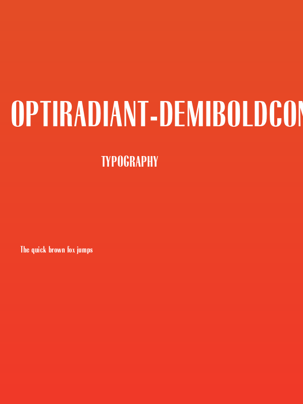OPTIRadiant-DemiBoldCond Poster