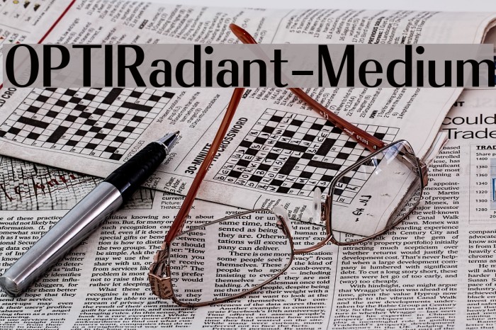 OPTIRadiant-Medium Font examples