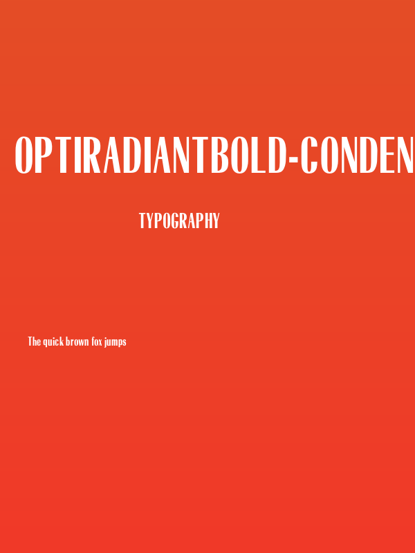 OPTIRadiantBold-Condensed Poster