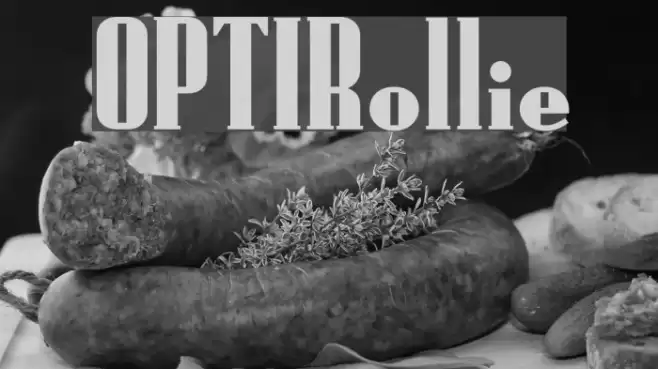 OPTIRollie Font examples