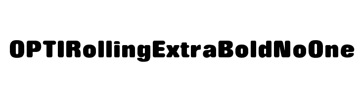 OPTIRollingExtraBoldNoOne Font