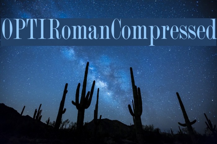 OPTIRomanCompressed Font examples