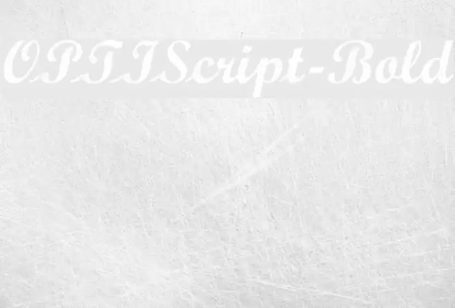 OPTIScript-Bold Font examples