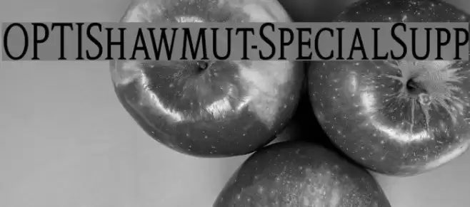 OPTIShawmut-SpecialSupp Font examples