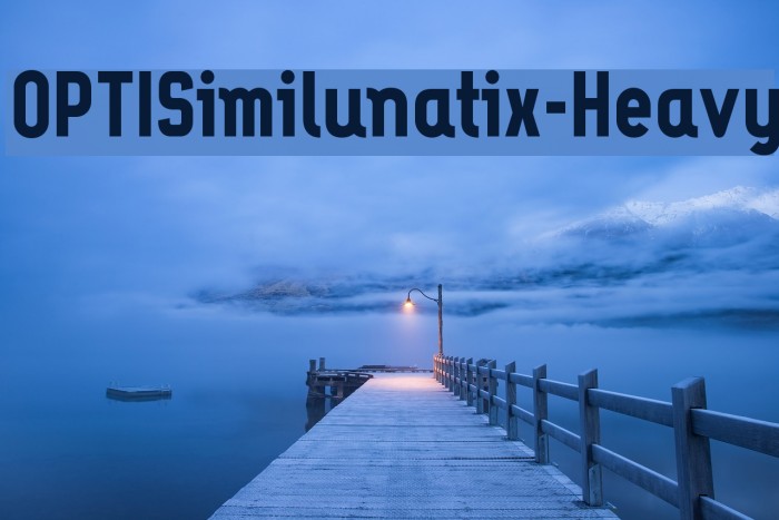 OPTISimilunatix-Heavy Font examples