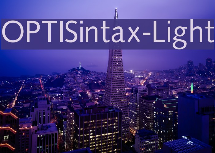 OPTISintax-Light Font examples
