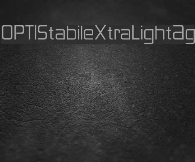 OPTIStabileXtraLightAg Font examples