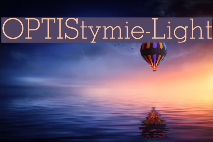 OPTIStymie-Light Font examples