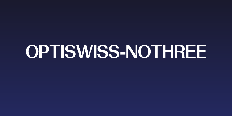 OPTISwiss-NoThree Social Header