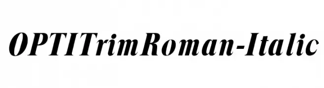 OPTITrimRoman-Italic  Descarca Fonturi Gratis