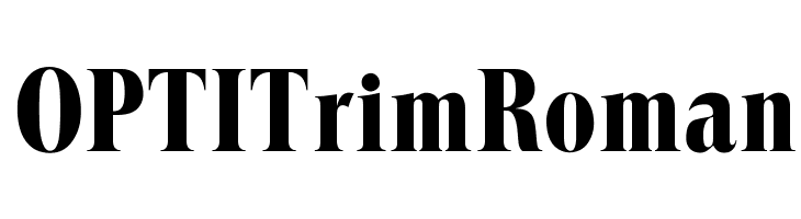 OPTITrimRoman Font