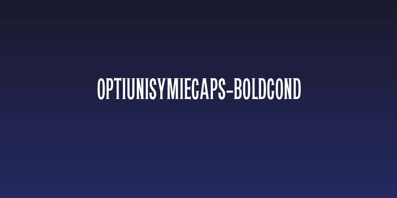 OPTIUnisymieCaps-BoldCond Social Header