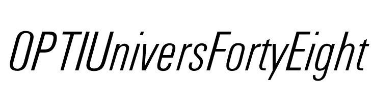OPTIUniversFortyEight Font