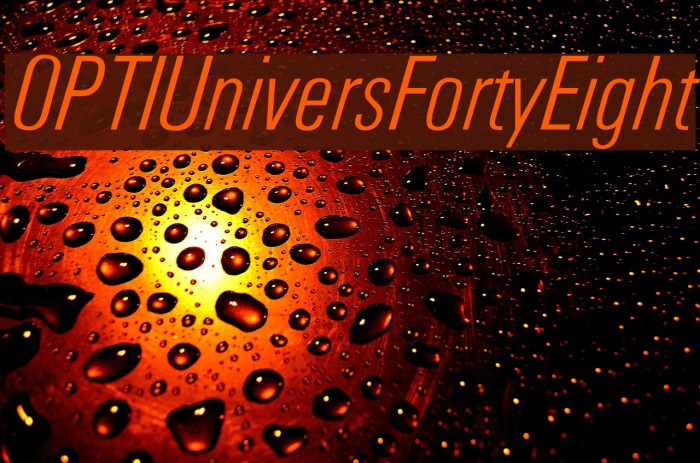 OPTIUniversFortyEight Font examples