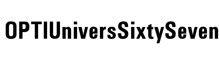 OPTIUniversSixtySeven Font