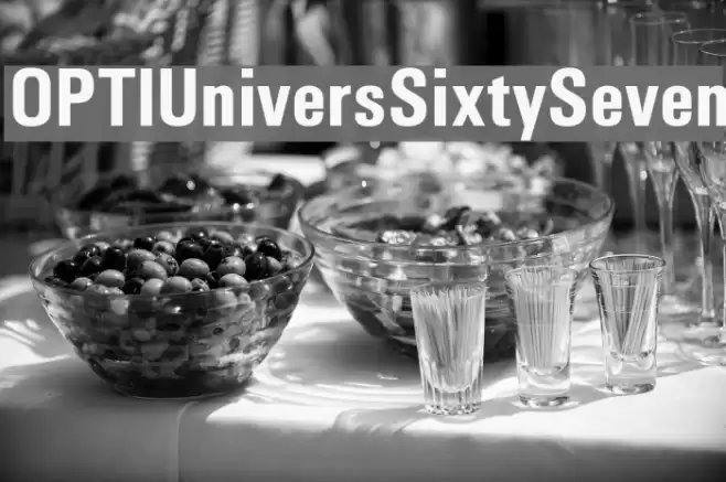 OPTIUniversSixtySeven Font examples