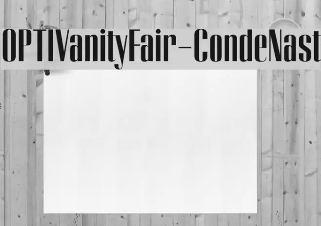 OPTIVanityFair-CondeNast Font examples