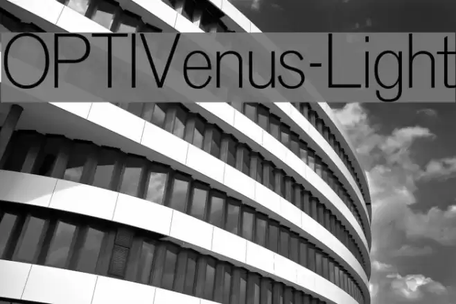 OPTIVenus-Light Font examples