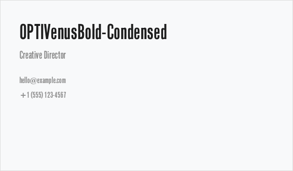 OPTIVenusBold-Condensed Business Card