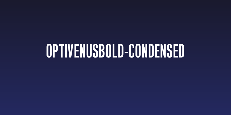 OPTIVenusBold-Condensed Social Header
