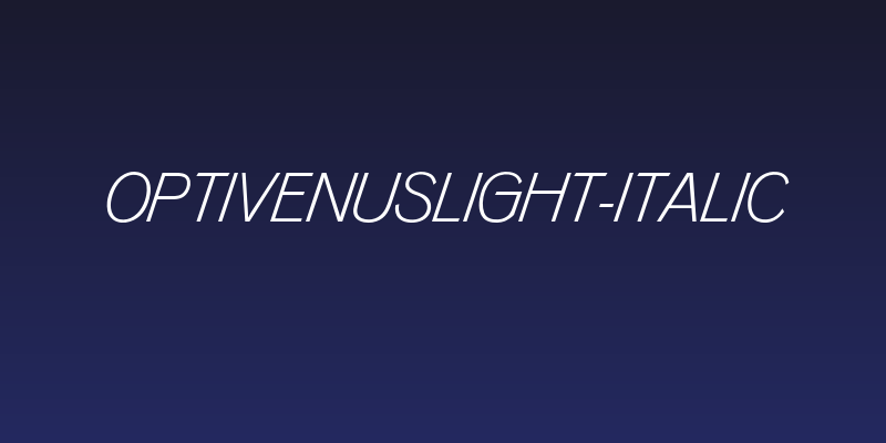 OPTIVenusLight-Italic Social Header