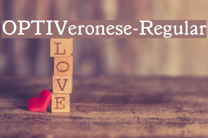 OPTIVeronese-Regular Font examples
