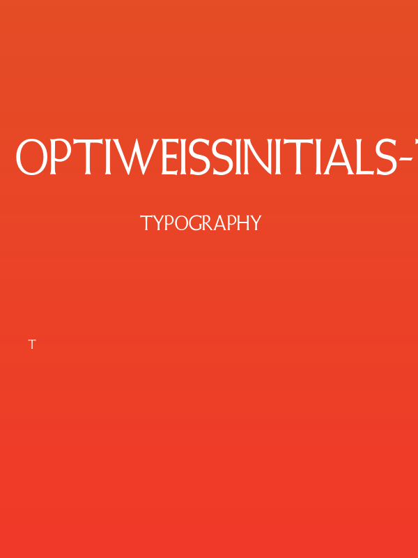 OPTIWeissInitials-Two Poster