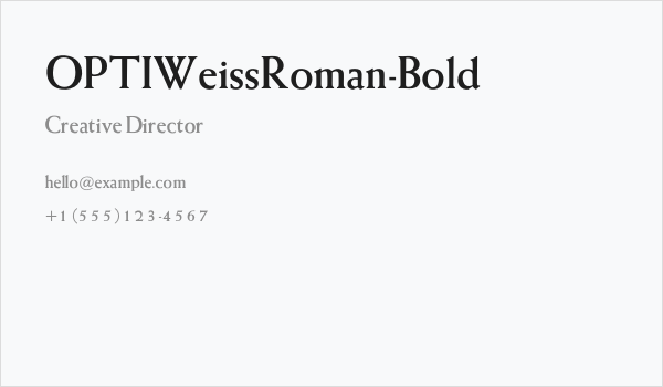 OPTIWeissRoman-Bold Business Card