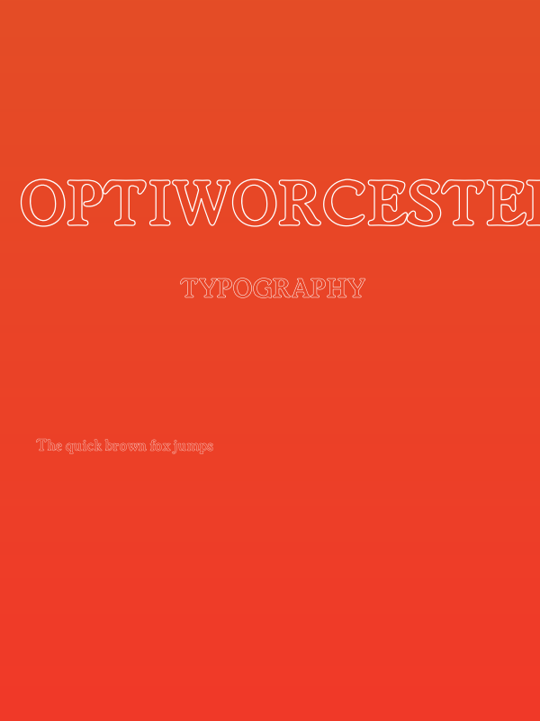 OPTIWorcester-RoundSLBold-Out Poster