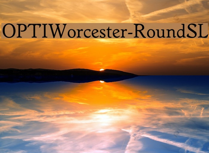 OPTIWorcester-RoundSL Font examples