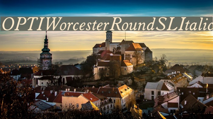 OPTIWorcesterRoundSLItalic Font examples