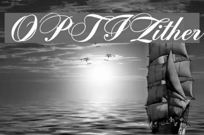 OPTIZither Font examples