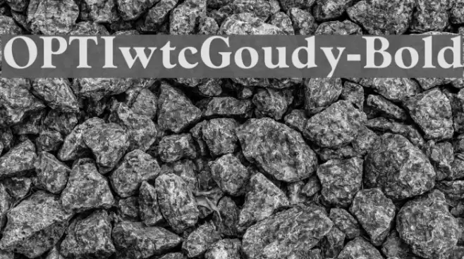 OPTIwtcGoudy-Bold Font examples
