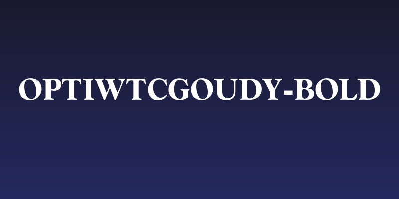 OPTIwtcGoudy-Bold Social Header