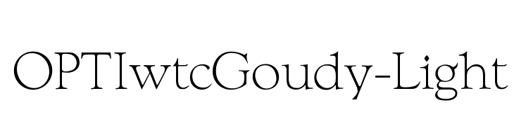 OPTIwtcGoudy-Light Font