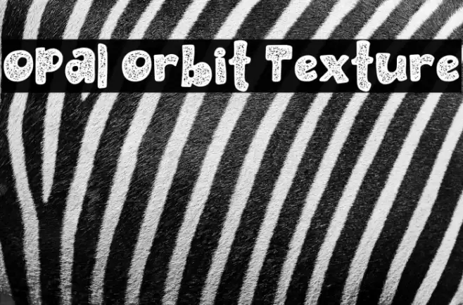 Opal Orbit Texture Fuente - FFonts.net