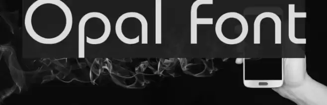 Opal Font examples