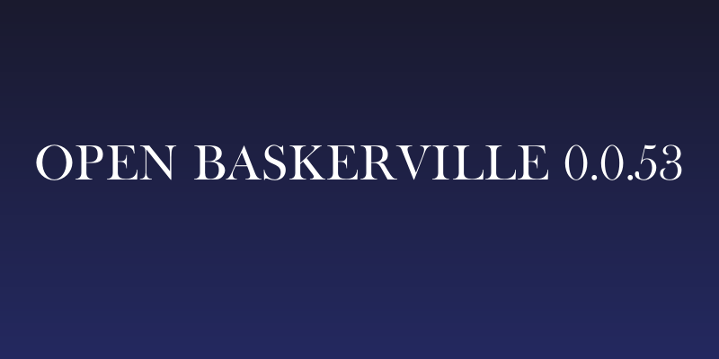 Open Baskerville 0.0.53 Social Header