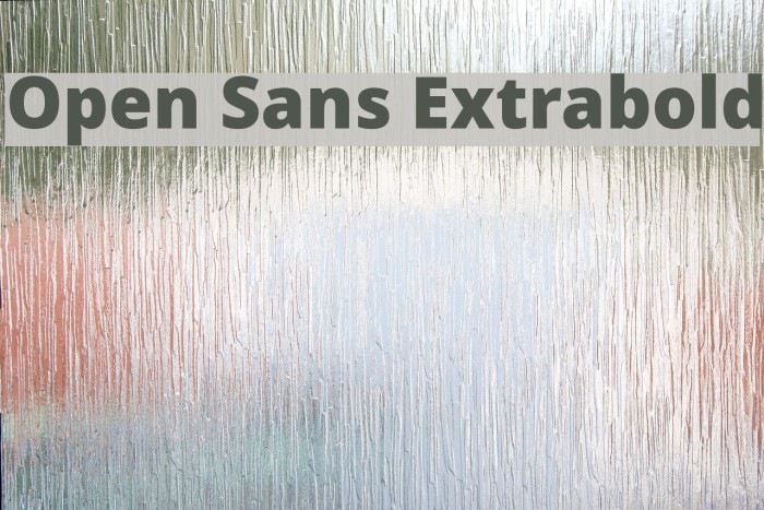 Open Sans Extrabold Schriftart examples