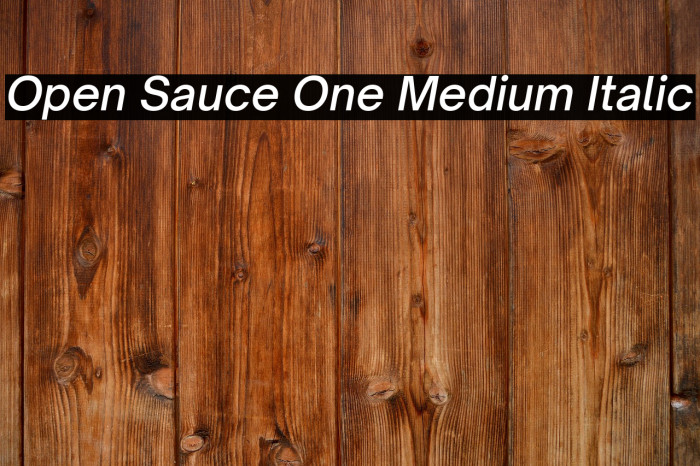 Open Sauce One Medium Italic Example 2