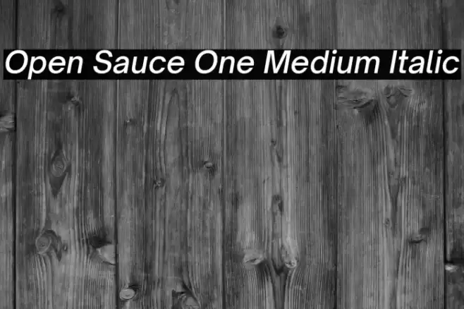 Open Sauce One Medium Italic Font examples