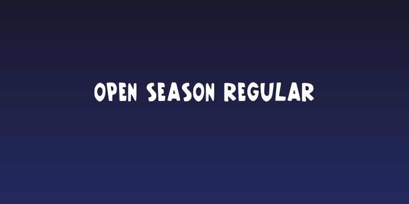 Open Season Regular Social Header